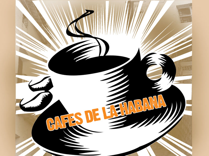 Cafés De La Habana