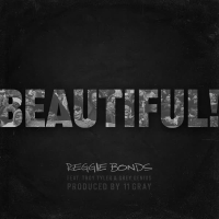 Beautiful! (feat. Troy Tyler & Grey Genius) (Single)