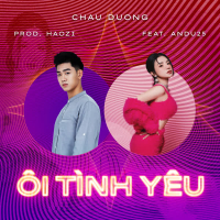 Ôi Tình Yêu (Haozi Remix) (Single)