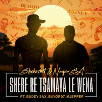 Shebe Re Tsamaya Le Wena (Single)