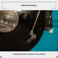 Frederick Fennell Conducts Cole Porter