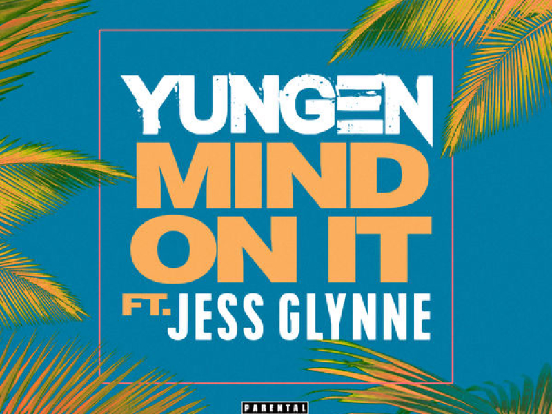 Mind On It (Single)