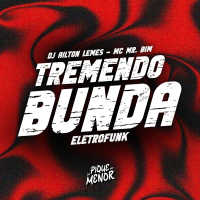 Tremendo Bunda (Eletrofunk) (Single)