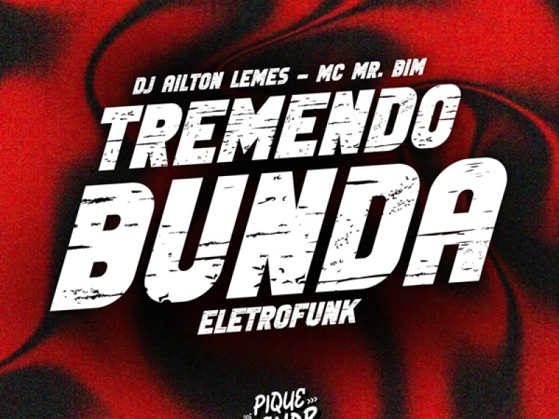 Tremendo Bunda (Eletrofunk) (Single)