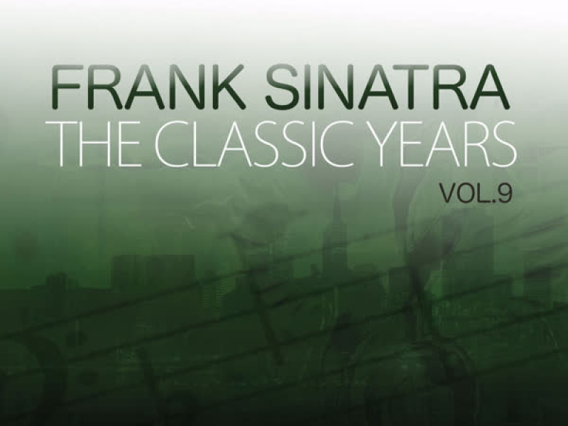 The Classic Years, Vol. 9