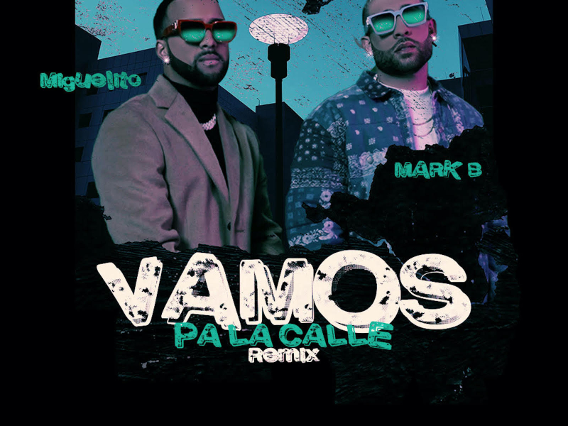 Vamos Pa' La Calle (Remix)