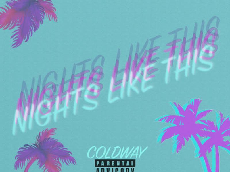 Nights Like This (Single)
