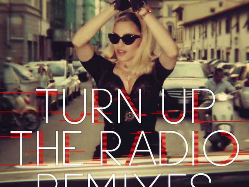 Turn Up The Radio (Remixes) (Single)