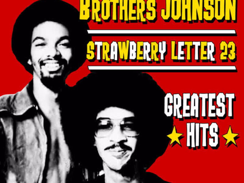 Strawberry Letter 23 - Greatest Hits