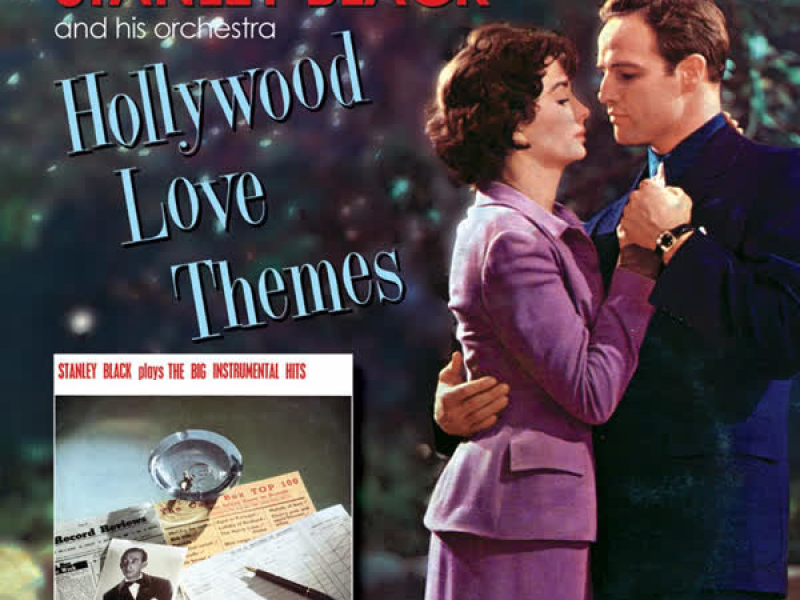 The Big Instrumental Hits & Hollywood Love Themes