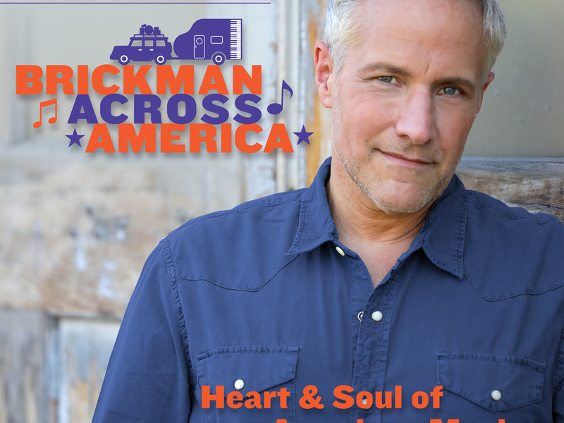 Brickman Across America: Heart and Soul of American Music