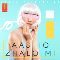 Aashiq Zhalo Mi - Single