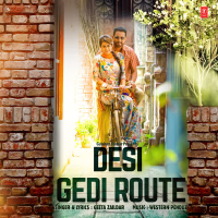 Desi Gedi Route (Single)