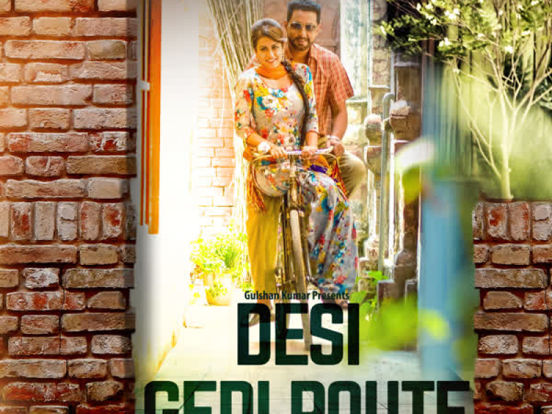 Desi Gedi Route (Single)