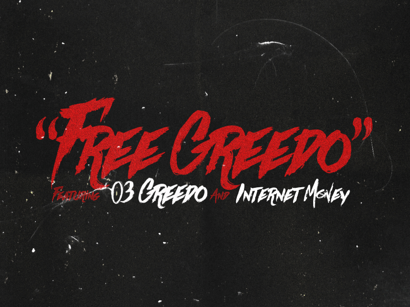 Free Greedo (feat. 03 Greedo & Internet Money)