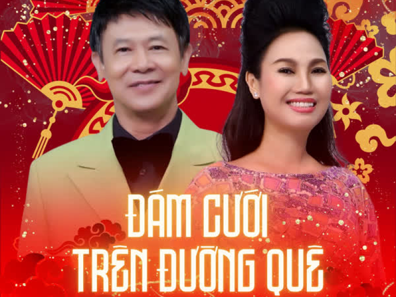 Đám Cưới Trên Đường Quê (Single)