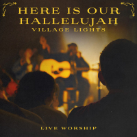 Here Is Our Hallelujah (Single)