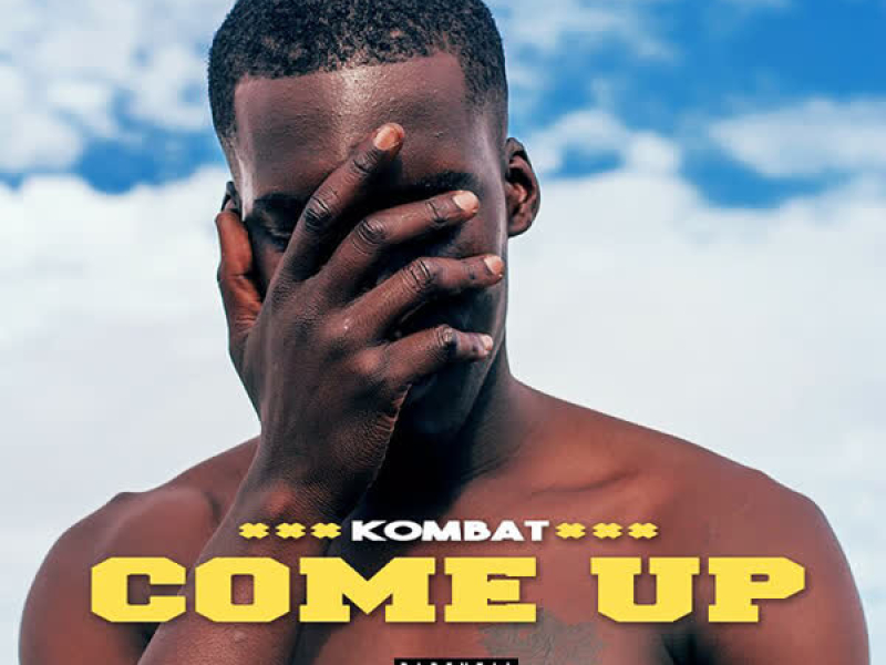 Come Up (Single)