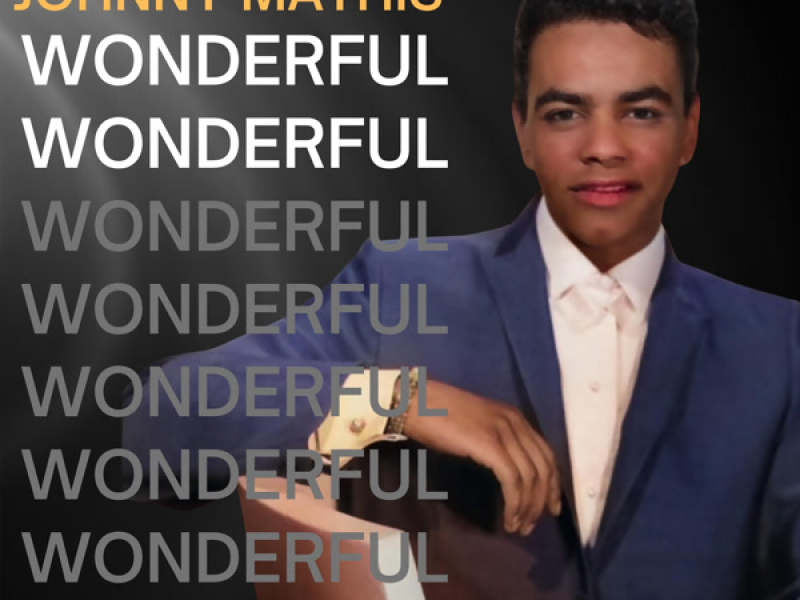 Wonderful! Wonderful!