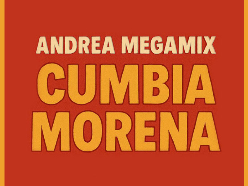 Cumbia Morena (Single)