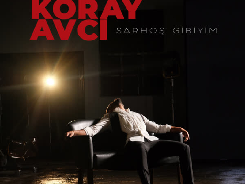 Sarhoş Gibiyim (Single)