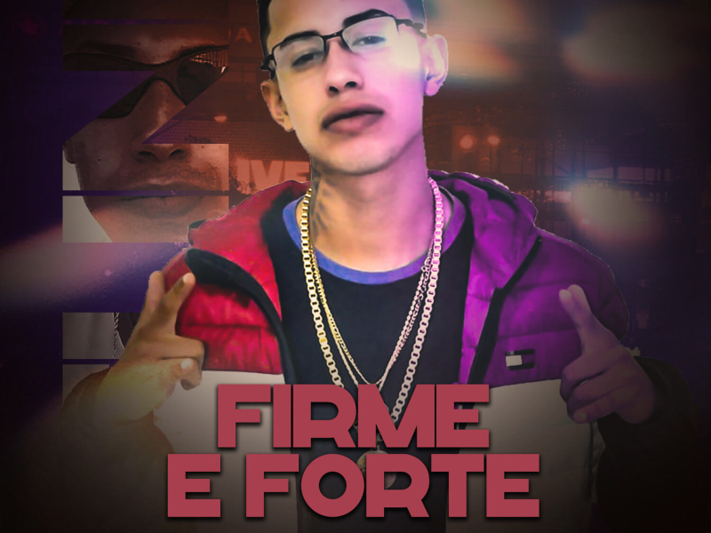 Firme e Forte (Single)