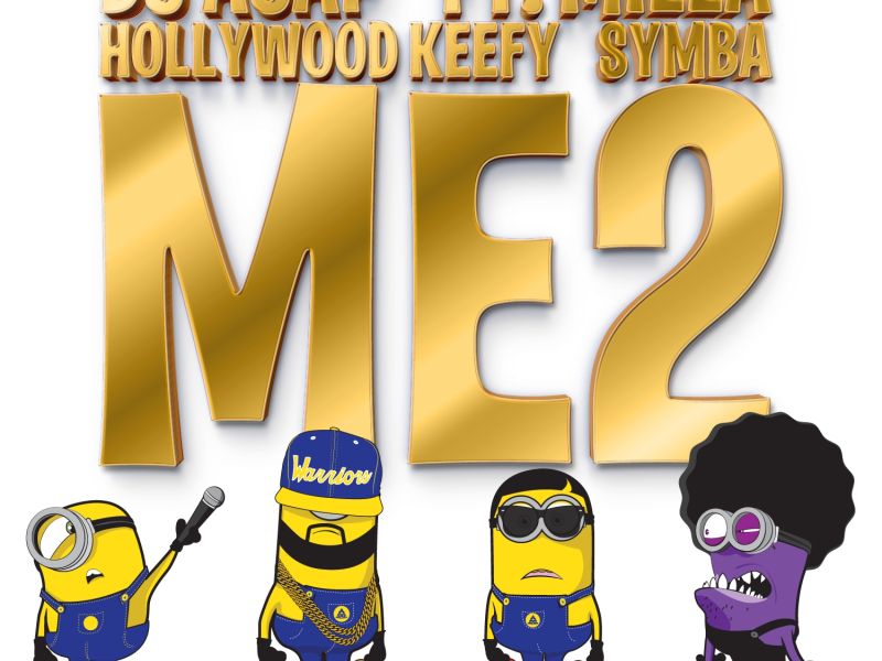 Me 2 (feat. Milla, Hollywood Keefy & Symba)