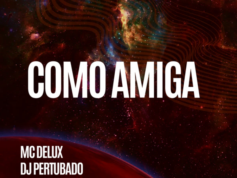 Como Amiga (Single)
