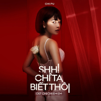 Shh! Chỉ Ta Biết Thôi (From 