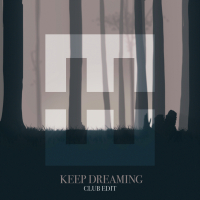 Keep Dreaming (Club Edit) (Single)