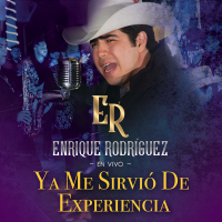 Ya Me Sirvío De Experiencia (En Vivo) (Single)