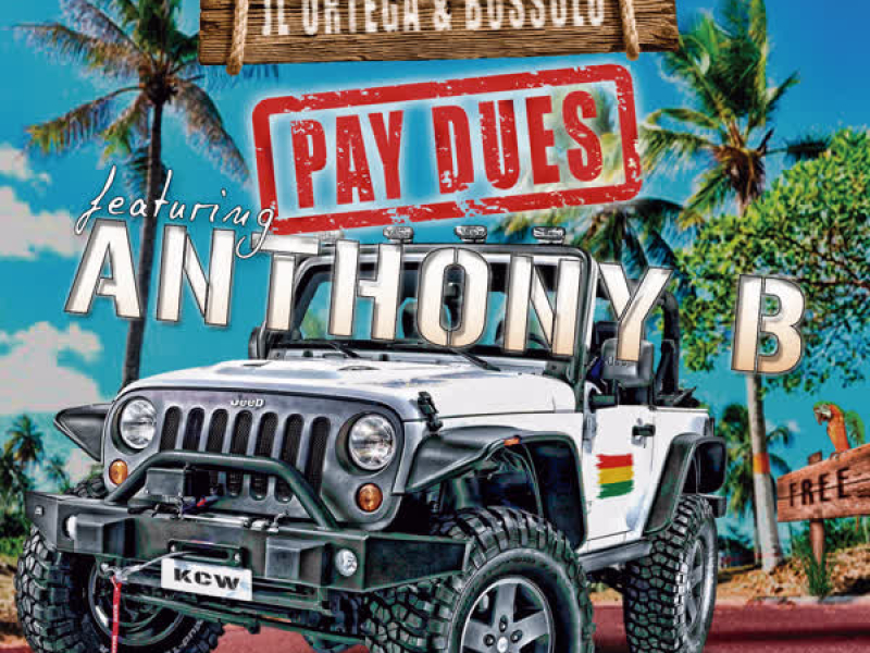 Pay Dues (feat. Anthony B) (Single)