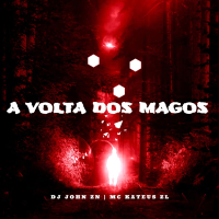A VOLTA DOS MAGOS (Single)