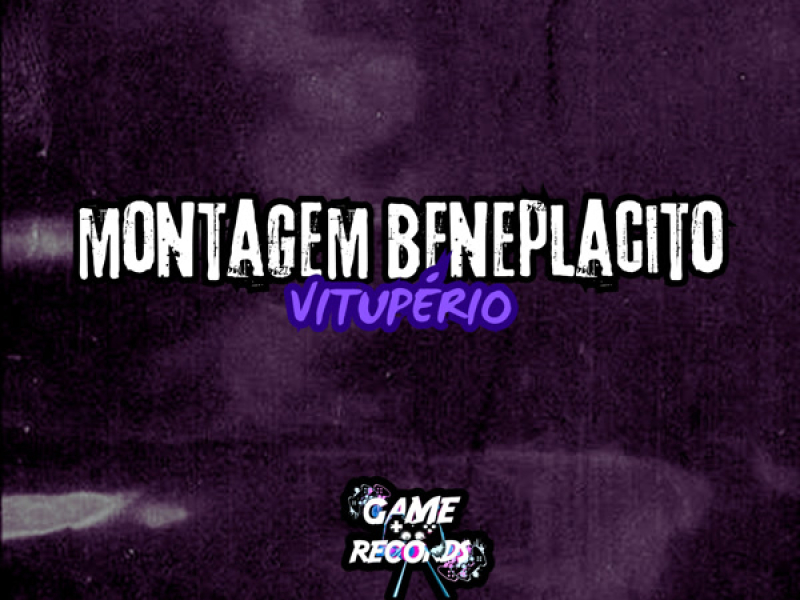 Montagem Beneplacito Vituperio (Single)