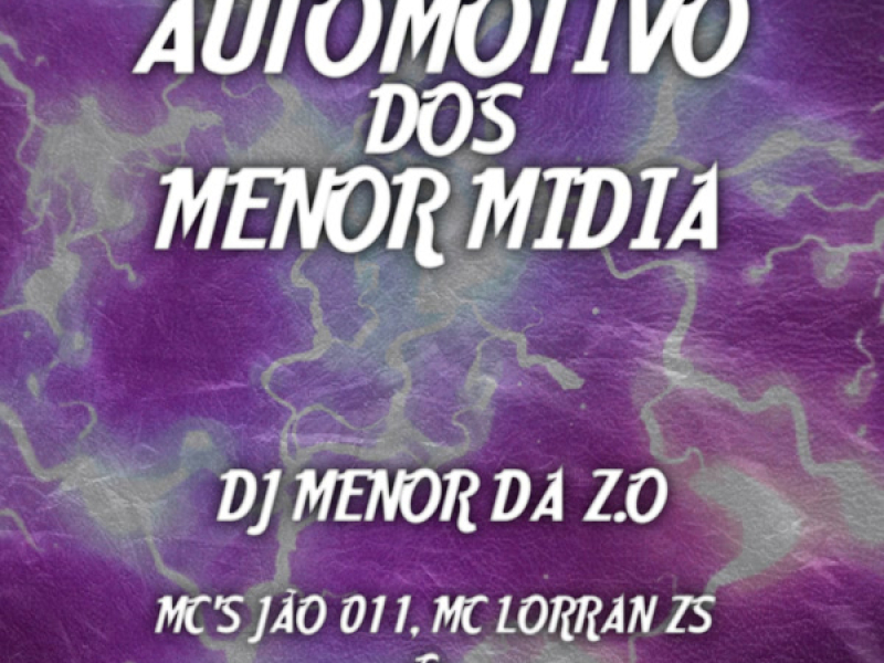 AUTOMOTIVO DOS MENOR MIDIA (Single)