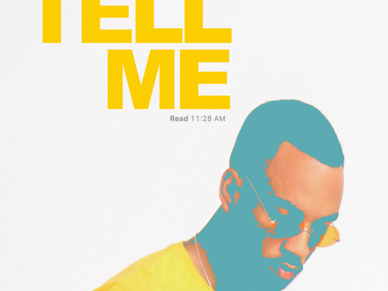 Tell Me (Single)