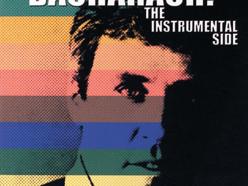 Bacharach! The Instrumental Side