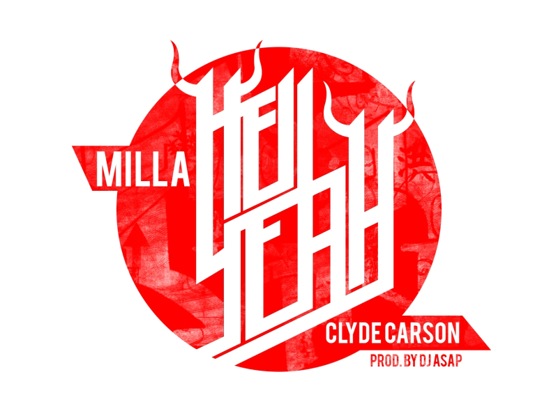 Hell Yeah (feat. Clyde Carson)