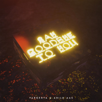 Say Goodbye To You (Single)