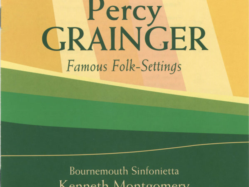 Grainger: Famous Folk Settings