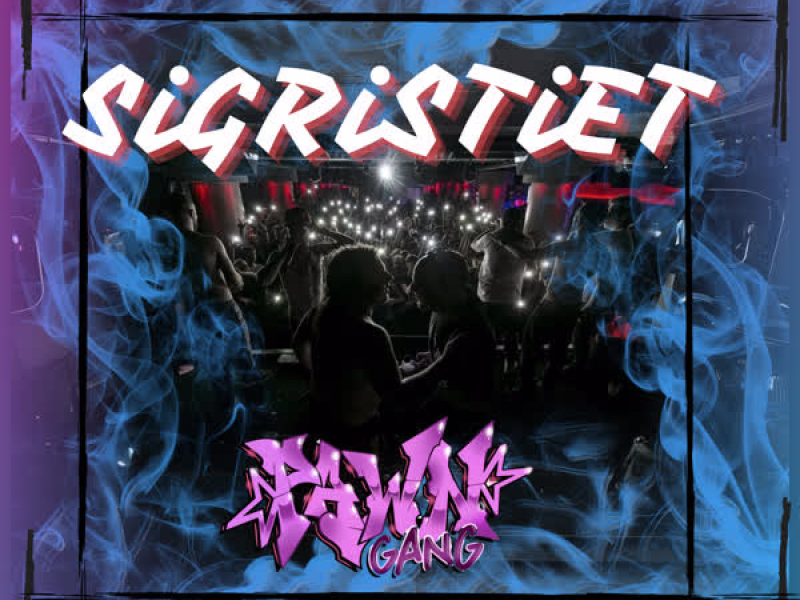 SiGRiSTiET (Single)