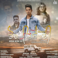 Hor Kise Di (Single)