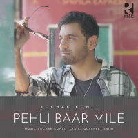 Pehli Baar Mile (Single)