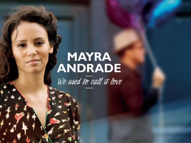 We Used to Call It Love (Single Edit)