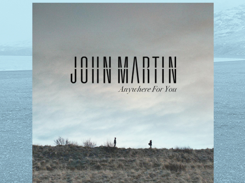 Anywhere For You (Remix EP) (Single)