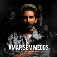 Amar Sem Medos (Single)