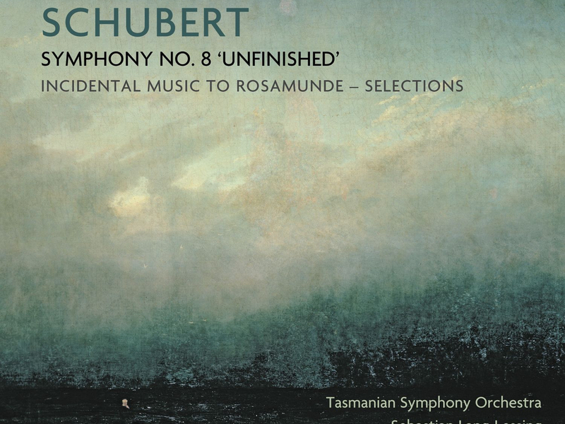 Schubert: Symphony No. 8 'Unfinished'
