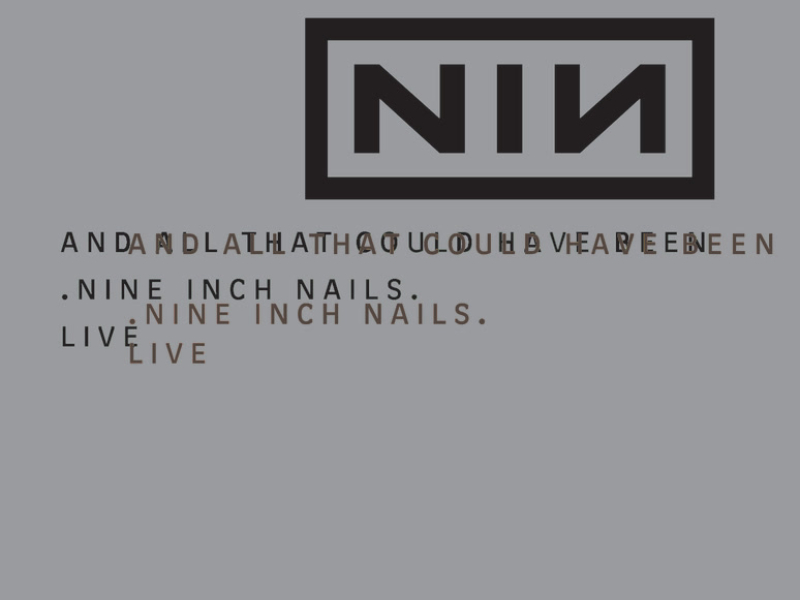 And All That Could Have Been/Still