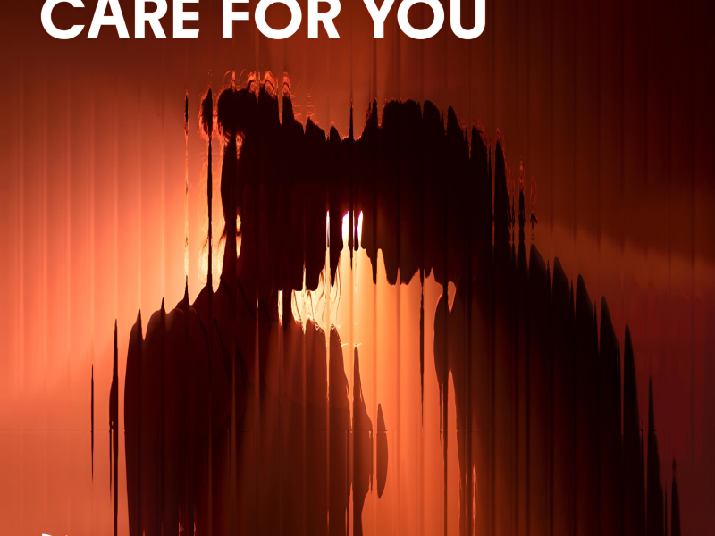 Care For You (Single)
