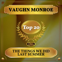 The Things We Did Last Summer (Billboard Hot 100 - No 13) (Single)